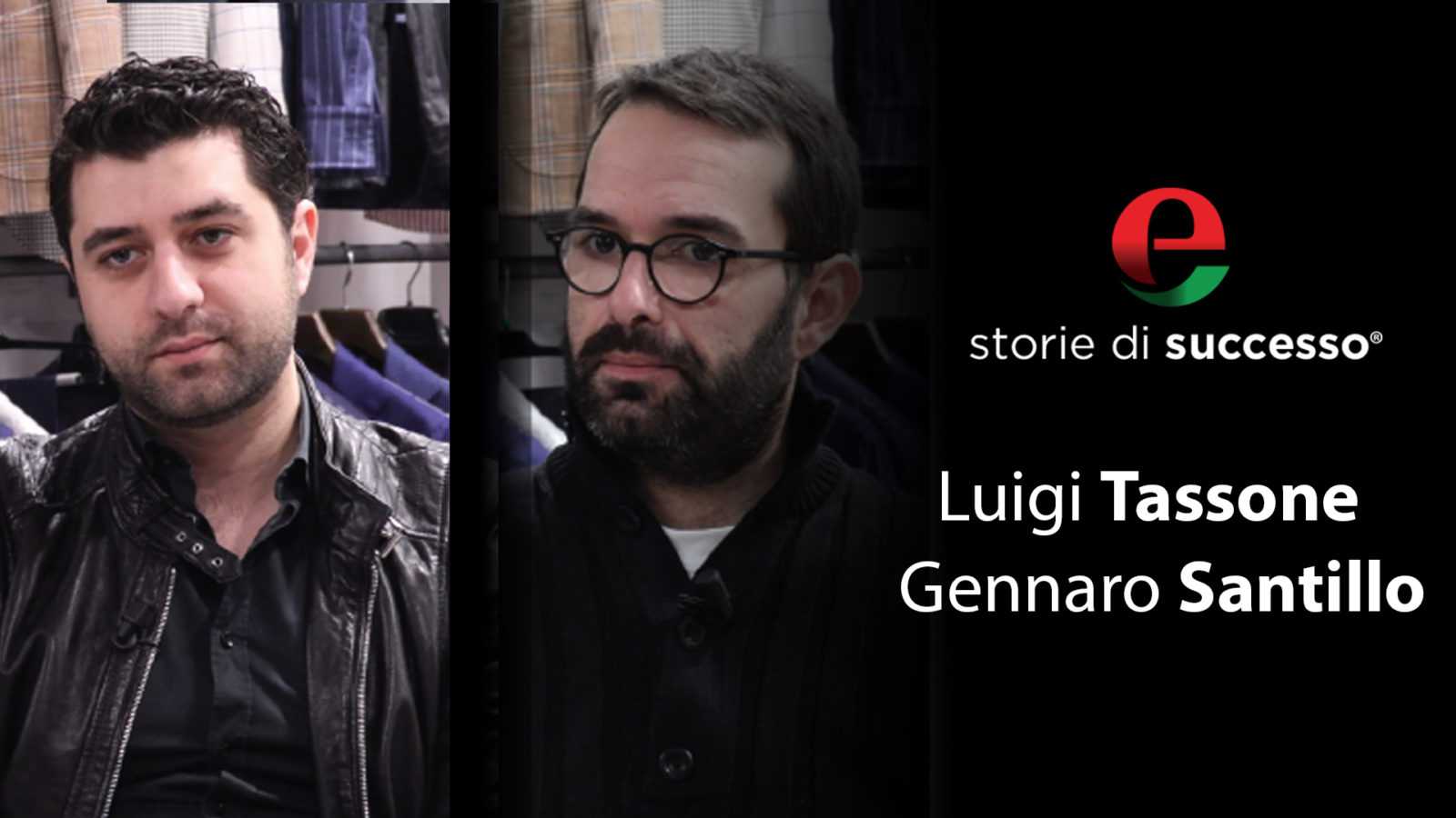 Luigi Tassone e Gennaro Santillo | Storie di successo| Eccellenze Italiane