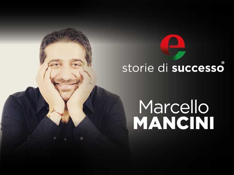 Marcello mancini, una storia di successo