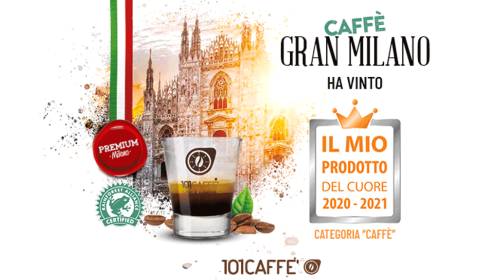 101caffe' vince il premio "Il Mio Prodotto del cuore 2020-2021" con caffe' gran milano